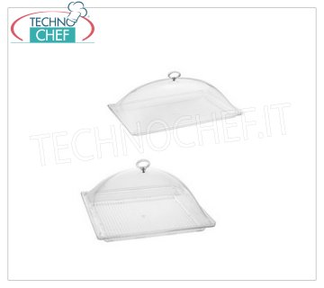 Cupola-Campana in Plexiglass trasparente con  Vassoio