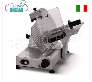 TECHNOCHEF - AFFETTATRICE a GRAVITA'-INCLINATA, lama Ø 250 mm, Professionale, dim.mm.425x440x370h