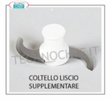 - Coltelli lisci supplementari per tutti i Cutter ROBOT COUPE  mod. R4 Coltelli lisci supplementari per tutti i mod. R4