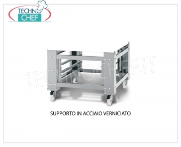 Supporto in acciaio verniciato UNICO per forno Supporto in acciaio verniciato UNICO per forno Mod. LCC/I e LCC/R, dim.mm.1010x1560x860h